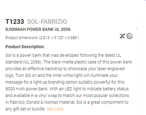 T1233 - SOL - Fabrizio 8000 Mah Powerbank UL2056 $54.67 ( price includes laser logo ) minimum 15