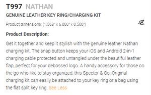 T997 - Nathan Genuine Leather key ring/charging kit $16.90 ( price includes a debossed logo) minimum 35
